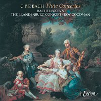Rachel Brown, The Brandenburg Consort, Roy Goodman – C.P.E. Bach: 3 Flute Concertos