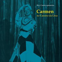 Carmen Miranda – Carmen No Cassino Da Urca