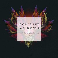 The Chainsmokers, Daya – Don't Let Me Down