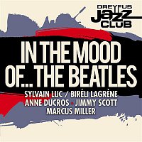 Various  Artists – Dreyfus Jazz Club: In the Mood of... The Beatles