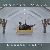 Martin Maxa – Desate Patro