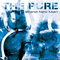 The Pure – Brand New Man