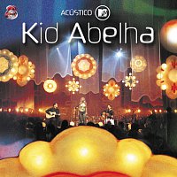 Kid Abelha – Acústico MTV