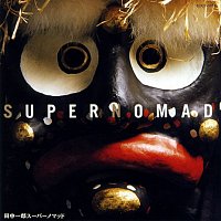 Ichiro Tanaka – Super Nomad -One Generation-