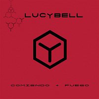 Lucybell – Comiendo + Fuego