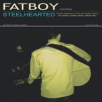 Fatboy – Steelhearted