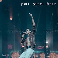 I Am New – Full Steam Ahead