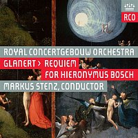 Royal Concertgebouw Orchestra – Glanert: Requiem for Hieronymus Bosch (Live)