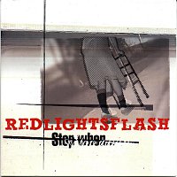Red Lights Flash – Stop When