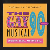 The Gay 90s Musical [Original Cast Recording]