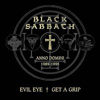 Black Sabbath – Evil Eye / Get a Grip
