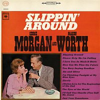 George Morgan, Marion Worth – Slippin' Around
