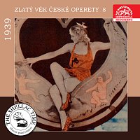 Přední strana obalu CD Historie psaná šelakem - Zlatý věk české operety 8 1939