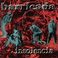 Barricada – Insolencia