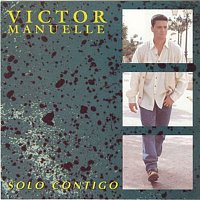 Victor Manuelle – Solo Contigo