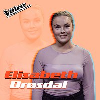 Elisabet Drosdal – Best Part [Fra TV-Programmet "The Voice"]