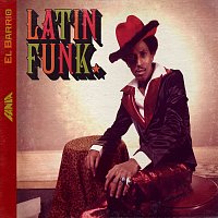 Různí interpreti – El Barrio: Latin Funk