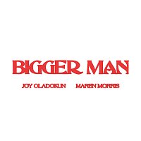 Přední strana obalu CD Bigger Man