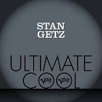 Stan Getz – Stan Getz: Verve Ultimate Cool