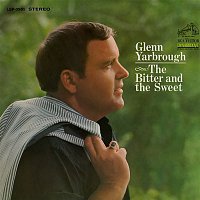 Glenn Yarbrough – The Bitter and the Sweet