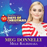 Meg Donnelly – Mele Kalikimaka