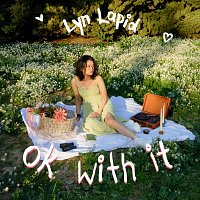 Lyn Lapid – ok with it