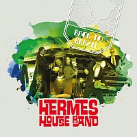 Hermes House Band – Back To Brazil