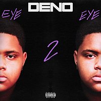 DENO – Eye 2 Eye