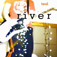 Teal – RIVER
