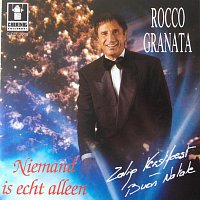 Rocco Granata – Niemand is echt Alleen