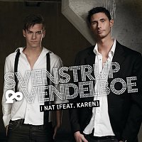 Svenstrup & Vendelboe, Karen – I Nat [Remixes]
