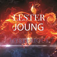 Lester Young – Mysterious