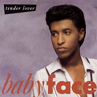 Babyface – Tender Lover