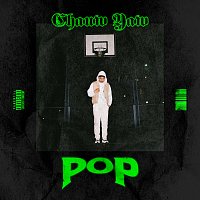 Chauw Yaw – Pop