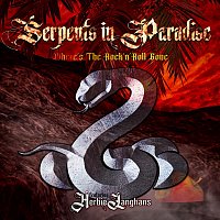 Serpents In Paradise, Herbie Langhans – Where’s the Rock’n Roll Gone (feat. Herbie Langhans)