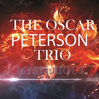 The Oscar Peterson Trio – Mysterious