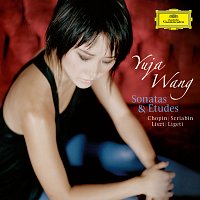 Yuja Wang – Sonatas & Etudes