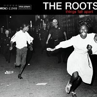 The Roots – Things Fall Apart