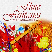 Pt Hari Prasad Chaurasia – Flute Fantasies