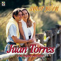 Juan Torres – Amor Joven
