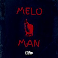 Melo – Melo Man