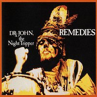 Dr. John – Remedies