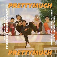 PRETTYMUCH, French Montana – No More