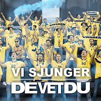 De Vet Du – Vi Sjunger