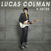 Lucas Colman – A Veces