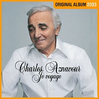 Charles Aznavour – Je voyage