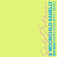 Self Esteem, Moonchild Sanelly, Bimini – Big Man [Bimini Boss Bitch Remix]