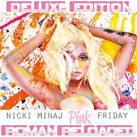 Pink Friday ... Roman Reloaded [Deluxe]
