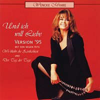 Wencke Myhre – Und ich will Liebe