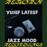 Yusef Lateef – Jazz Moods (HD Remastered)